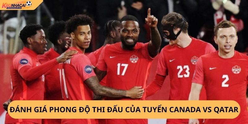 Nhận Định, Soi kèo Canada vs Qatar